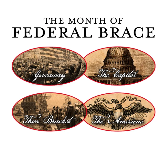 The Month of Federal Brace - Recap
